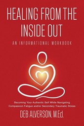 Healing From the Inside Out