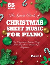 The Giant Book of Christmas Sheet Music For Piano