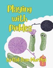 Playing With Pickles