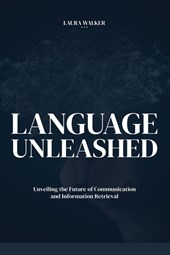 LANGUAGE UNLEASHED