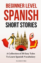 Beginner Level Spanish Short Stories