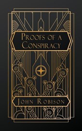 Robison, J: Proofs of a Conspiracy