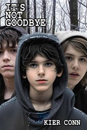 It's Not Goodbye