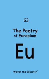 The Poetry of Europium