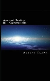 Ancient Destiny Vol III