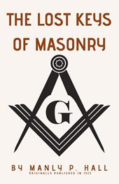 The Lost Keys of Masonry