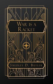 Butler, S: War is a Racket