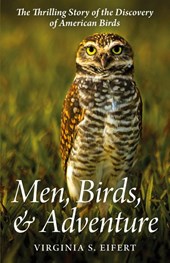 Men, Birds, and Adventure