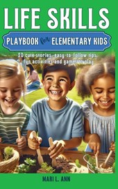 Life Skills Playbook for Elementary Kids