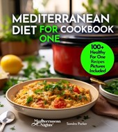 Parker, S: Mediterranean Diet For One Cookbook