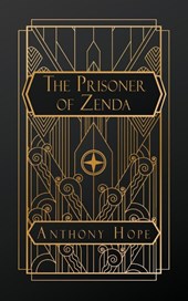 Hope, A: Prisoner of Zenda