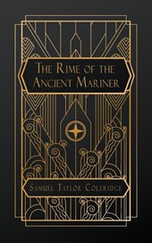 Taylor Coleridge, S: Rime of the Ancient Mariner