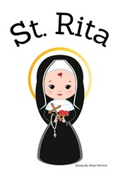 St. Rita - Children's Christian Book - Lives of the Saints