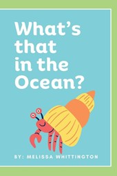 What's that in the Ocean?