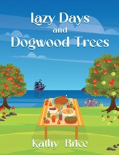 Lazy Days and Dogwood Trees