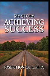 My Story Achieving Success