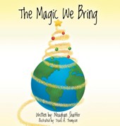 Shaffer, M: Magic We Bring