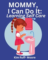 Mommy, I Can Do It
