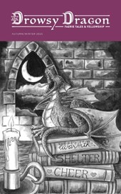 The Drowsy Dragon: Volume 1