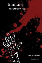 Immune, Rise of the Inflicted