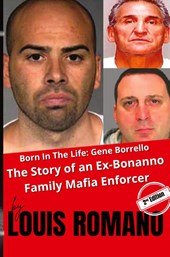 BORN IN THE LIFE - GENE BORRELLO