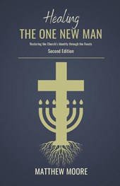 Healing the One New Man