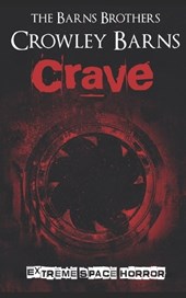 Crave: Extreme Space Horror