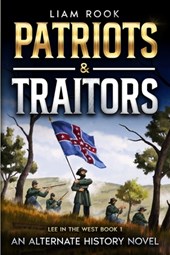 Patriots & Traitors