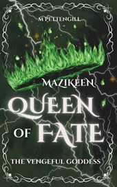 Mazikeen: Queen of Fate
