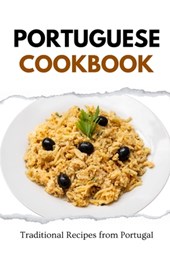 Portuguese Cookbook: Traditional Recipes from Portugal