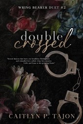 Double Crossed: The Wring Bearer #2