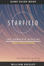 Starfield: The Complete Official Guide & Walkthrough