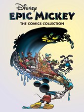 Disney Epic Mickey: The Comics Collection
