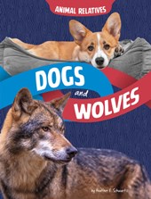 Dogs and Wolves: Canine Relatives