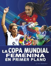 La Copa Mundial Femenina En Primer Plano