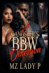 A Gangster's BBW Obsession