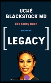 Uché Blackstock Md Book: Life Story