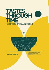 Tastes Through Time