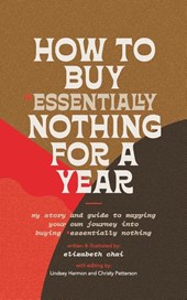 How to Buy Essentially Nothing for a Year