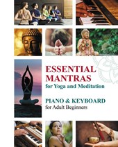 Essential Mantras for Yoga and Meditation