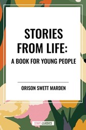 Marden, O: Stories from Life