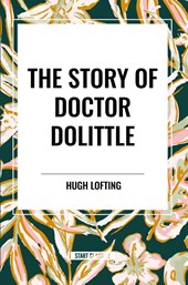 The Story of Doctor Dolittle