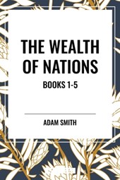 The Wealth of Nations