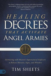 Healing Decrees that Activate Angel Armies