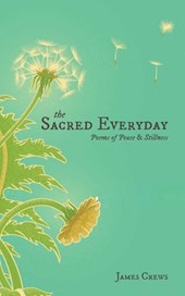 The Sacred Everyday