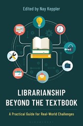 Librarianship Beyond the Textbook