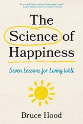The Science of Happiness