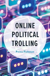 Online Political Trolling