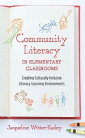 Community Literacy in Elementary Classrooms