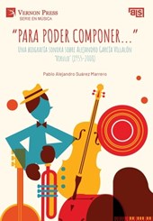 Suárez Marrero, P: "Para poder componer..."